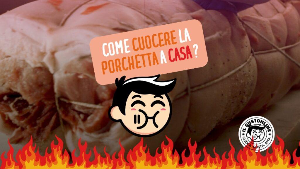 Come cuocere la porchetta cruda nel forno di casa