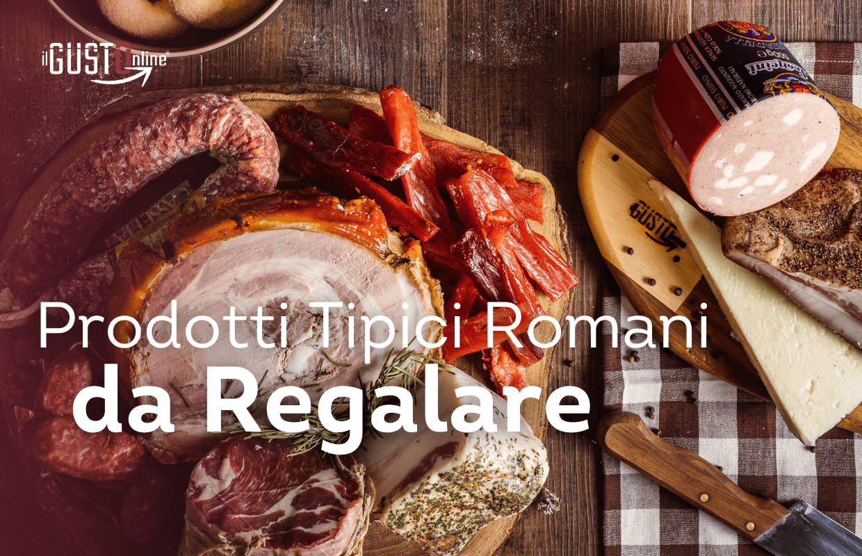 Prodotti tipici romani da regalare