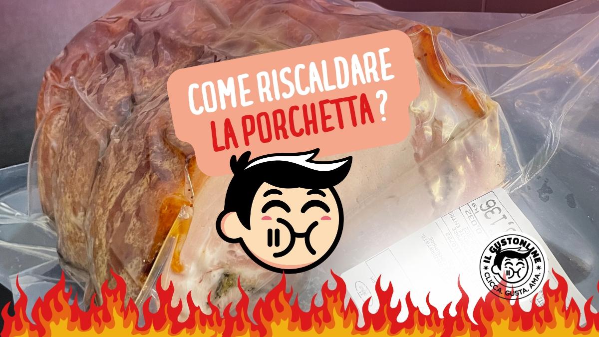 Come si riscalda la porchetta di ariccia ilGustonlineCome si riscalda la porchetta di ariccia ilGustonline